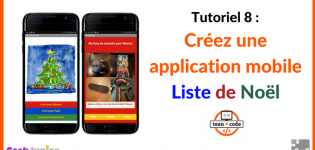 Tutoriel Appli Mobile Liste de Noël