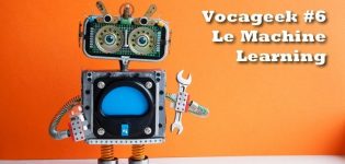 Machine Learning Vocageek