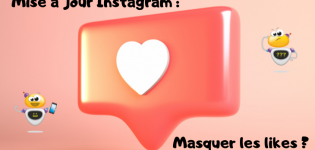 Mise à jour Instagram Masquer les likes