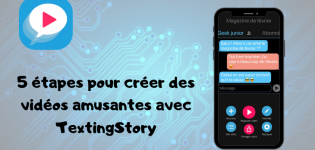 Créer des conversations amusantes avec Texting Story