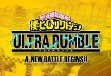 My Hero Academia Ultra Rumble