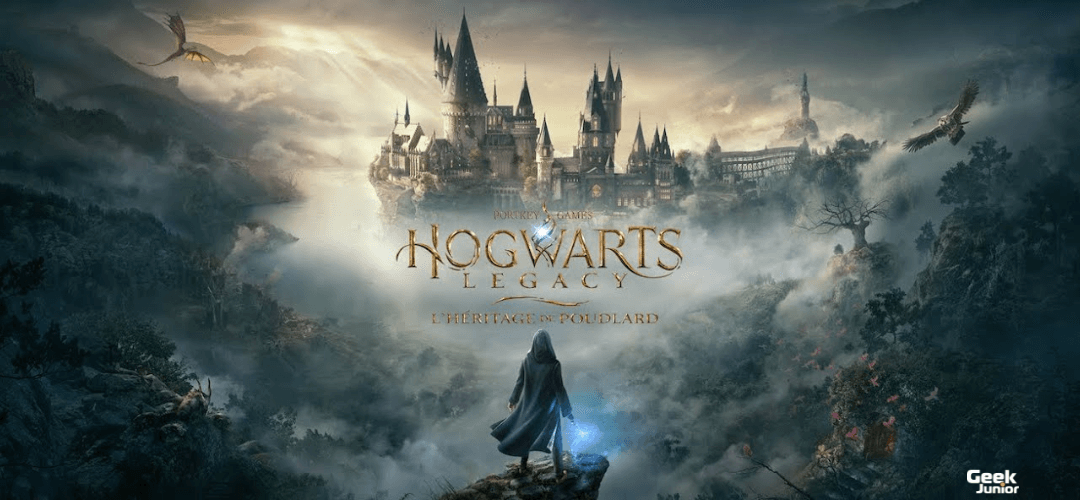 Hogwarts Legacy l’Héritage de Poudlard toute l'actu Geek Junior