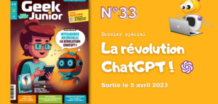 Geek Junior n°33 - ChatGPT